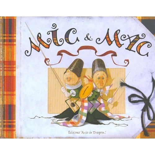 Mic Mac et